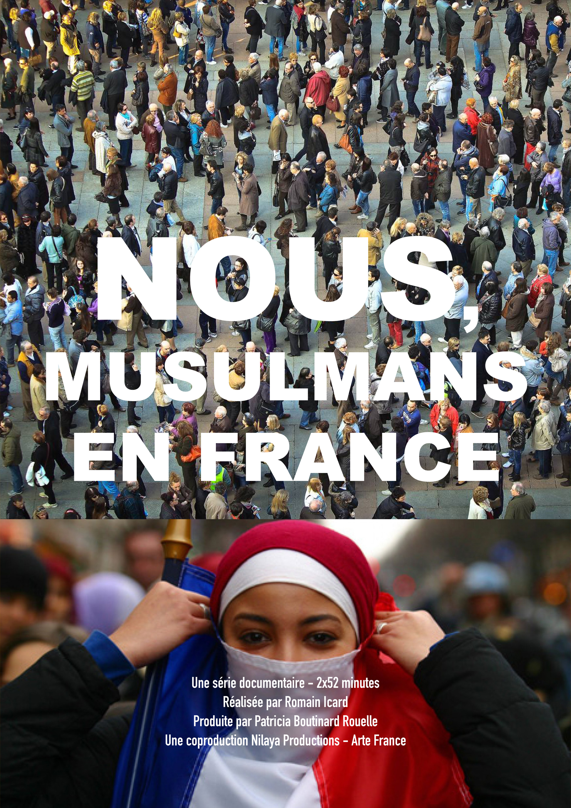 Nous Fran ais Musulmans Nilaya Productions Nous Fran ais Musulmans Nilaya Productions